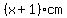 %28x%2B1%29cm