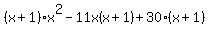 %28x%2B1%29x%5E2-11x%28x%2B1%29%2B30%28x%2B1%29