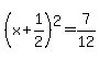 %28x%2B1%2F2%29%5E2=7%2F12