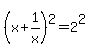 %28x%2B1%2Fx%29%5E2=2%5E2