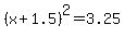 %28x%2B1.5%29%5E2+=+3.25