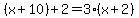 %28x%2B10%29%2B2=3%28x%2B2%29
