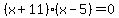 %28x%2B11%29%28x-5%29=0