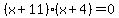 %28x%2B11%29%2A%28x%2B4%29=0
