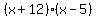 %28x%2B12%29%28x-5%29