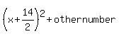 %28x%2B14%2F2%29%5E2+%2B+othernumber