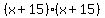 %28x%2B15%29%28x%2B15%29