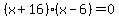 %28x%2B16%29%28x-6%29=0