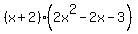 %28x%2B2%29%282x%5E2-2x-3%29