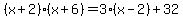 %28x%2B2%29%28x%2B6%29=3%28x-2%29%2B32