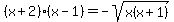 %28x%2B2%29%28x-1%29=-sqrt%28x%28x%2B1%29%29