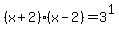 %28x%2B2%29%28x-2%29=3%5E1