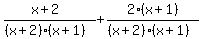 %28x%2B2%29%2F%28%28x%2B2%29%28x%2B1%29%29%2B+2%28x%2B1%29%2F%28%28x%2B2%29%28x%2B1%29%29