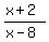 %28x%2B2%29%2F%28x-8%29