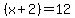 %28x%2B2%29=12