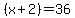 %28x%2B2%29=36