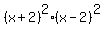 %28x%2B2%29%5E2%2A%28x-2%29%5E2