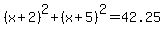 %28x%2B2%29%5E2%2B%28x%2B5%29%5E2=42.25