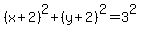 %28x%2B2%29%5E2%2B%28y%2B2%29%5E2=3%5E2