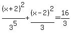 %28x%2B2%29%5E2%2F3%5E5%2B%28x-2%29%5E2%2F3=16%2F3