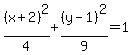 %28x%2B2%29%5E2%2F4%2B%28y-1%29%5E2%2F9=1