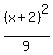 %28x%2B2%29%5E2%2F9