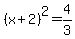 %28x%2B2%29%5E2=4%2F3