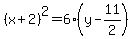%28x%2B2%29%5E2=6%28y-11%2F2%29