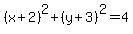%28x%2B2%29%5E2+%2B+%28y%2B3%29%5E2+=+4
