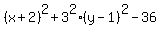 %28x%2B2%29%5E2+%2B+3%5E2%2A%28y-1%29%5E2+-+36