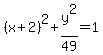 %28x%2B2%29%5E2+%2B+y%5E2%2F49+=+1
