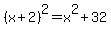 %28x%2B2%29%5E2+=+x%5E2+%2B+32