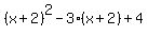 %28x%2B2%29%5E2-3%28x%2B2%29%2B4