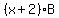 %28x%2B2%29B