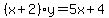 %28x%2B2%29y=5x%2B4