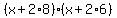 %28x%2B2%2A8%29%28x%2B2%2A6%29