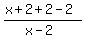 %28x%2B2%2B2-2%29%2F%28x-2%29