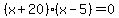 %28x%2B20%29%28x-5%29=0