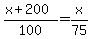 %28x%2B200%29%2F100=x%2F75