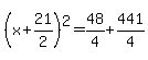 %28x%2B21%2F2%29%5E2=48%2F4%2B441%2F4