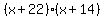 %28x%2B22%29%28x%2B14%29