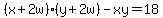 %28x%2B2w%29%28y%2B2w%29-xy=18