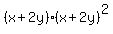 %28x%2B2y%29%28x+%2B+2y%29%5E2