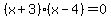 %28x%2B3%29%28x-4%29=0