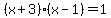%28x%2B3%29%2A%28x-1%29=1