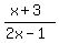 %28x%2B3%29%2F%282x-1%29