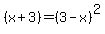 %28x%2B3%29=%283-x%29%5E2