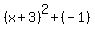 %28x%2B3%29%5E2%2B%28-1%29