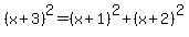 %28x%2B3%29%5E2=%28x%2B1%29%5E2%2B%28x%2B2%29%5E2