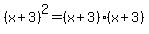 %28x%2B3%29%5E2=%28x%2B3%29%28x%2B3%29